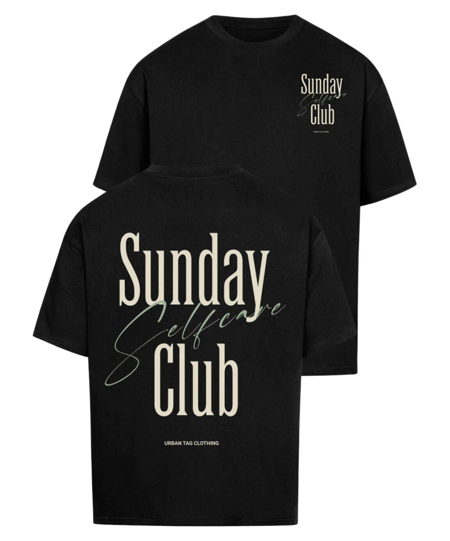 Urban Tag Oversized T-Shirt – "Sunday Selfcare Club"