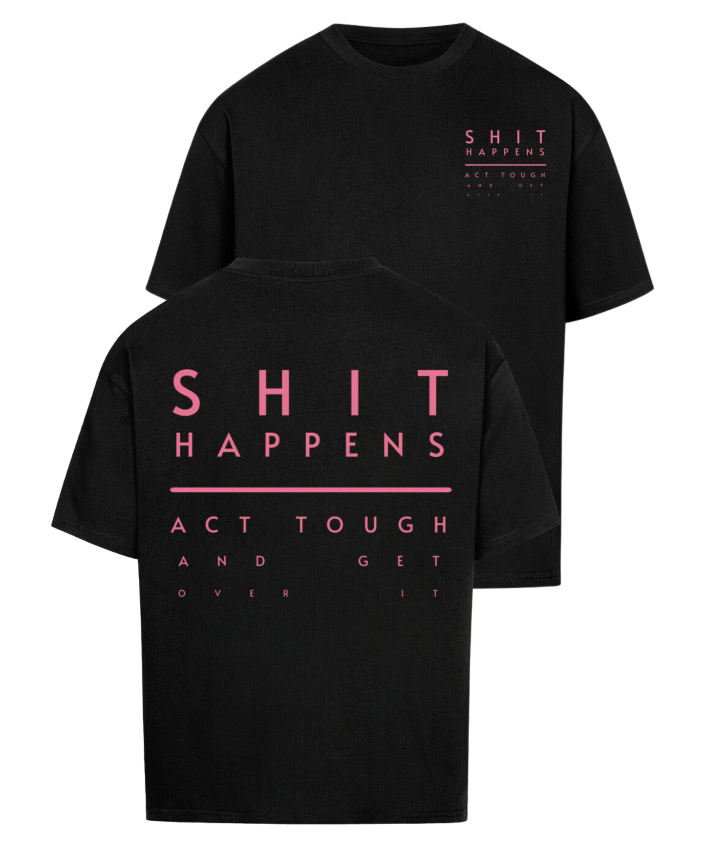 Urban Tag Oversized T-Shirt – "Shit Happens"