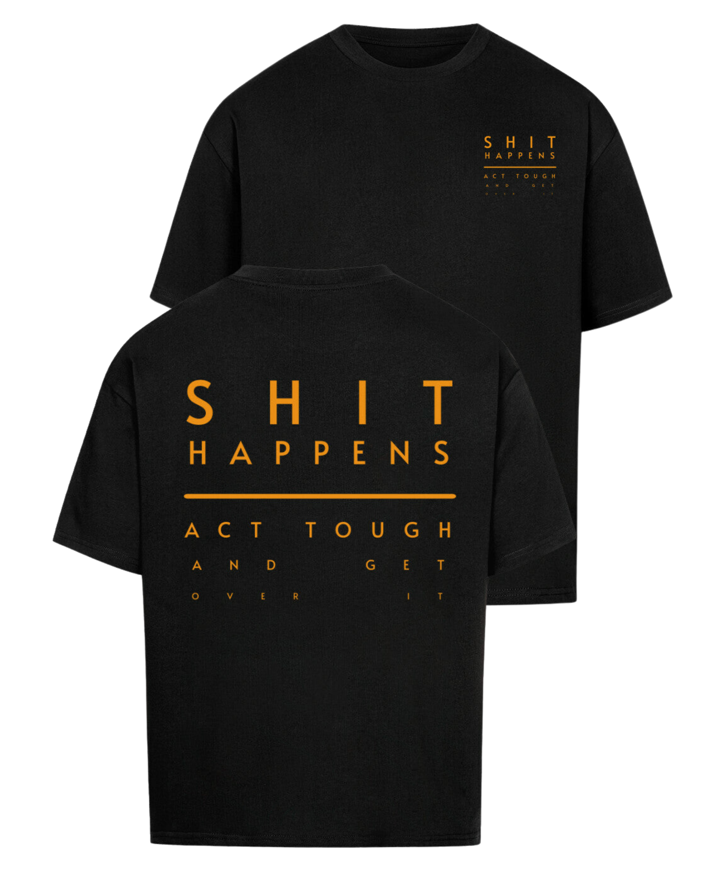 VACANCY Urban Tag Oversized T-Shirt – "Shit Happens"Shirt