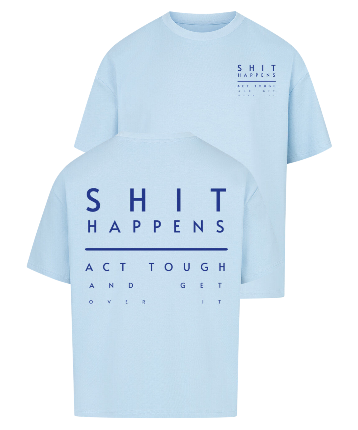 Urban Tag Oversized T-Shirt – "Shit Happens"