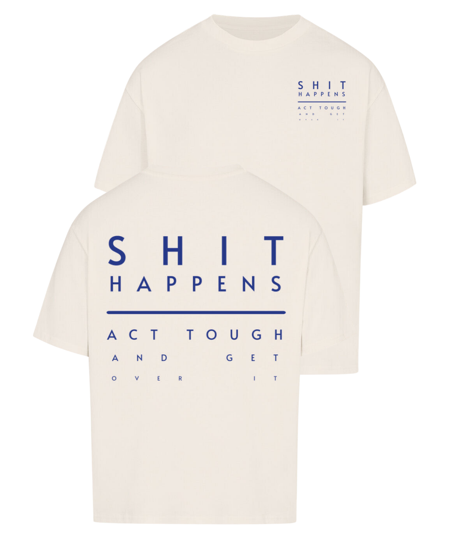 Urban Tag Oversized T-Shirt – "Shit Happens"