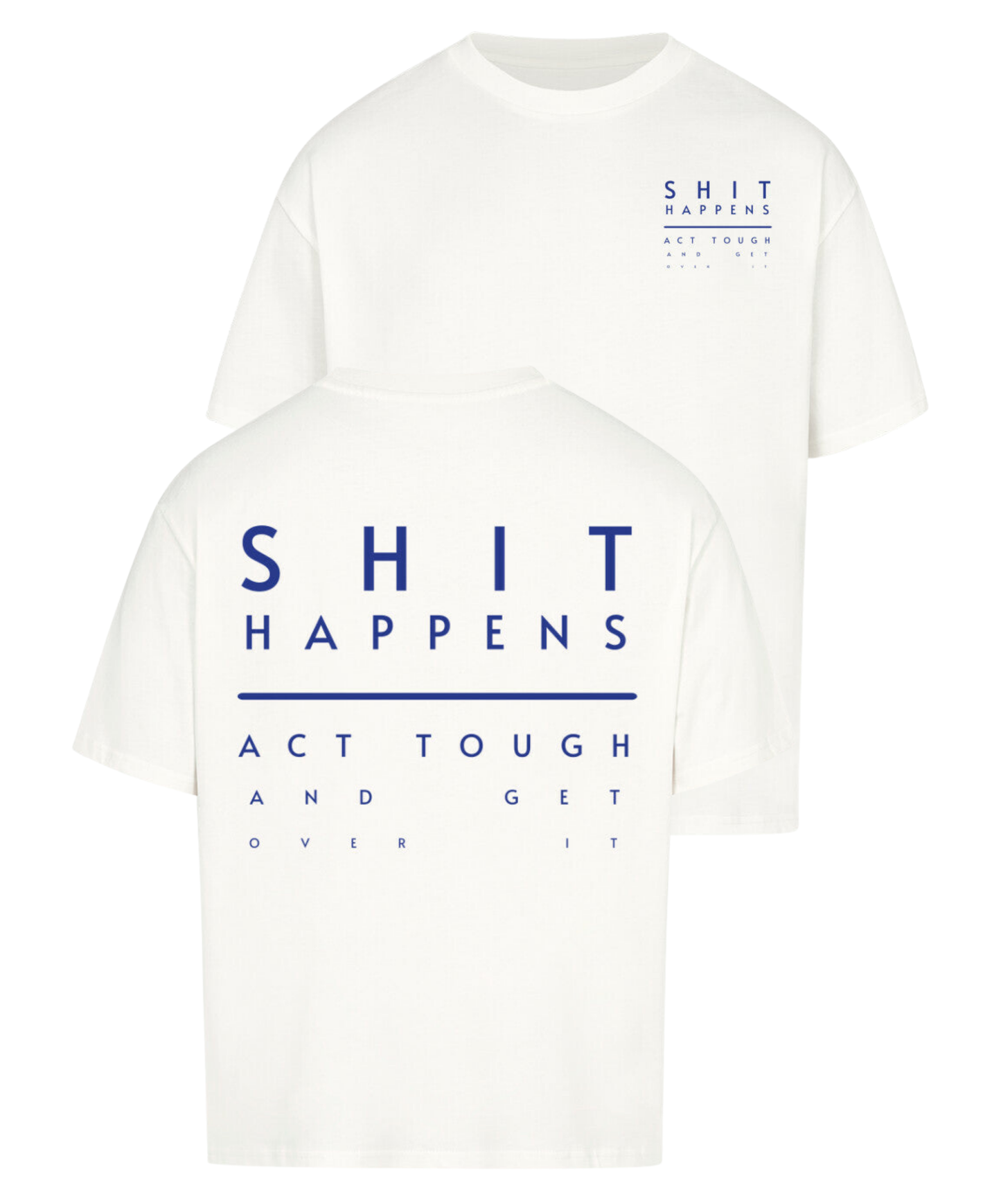 Urban Tag Oversized T-Shirt – "Shit Happens"