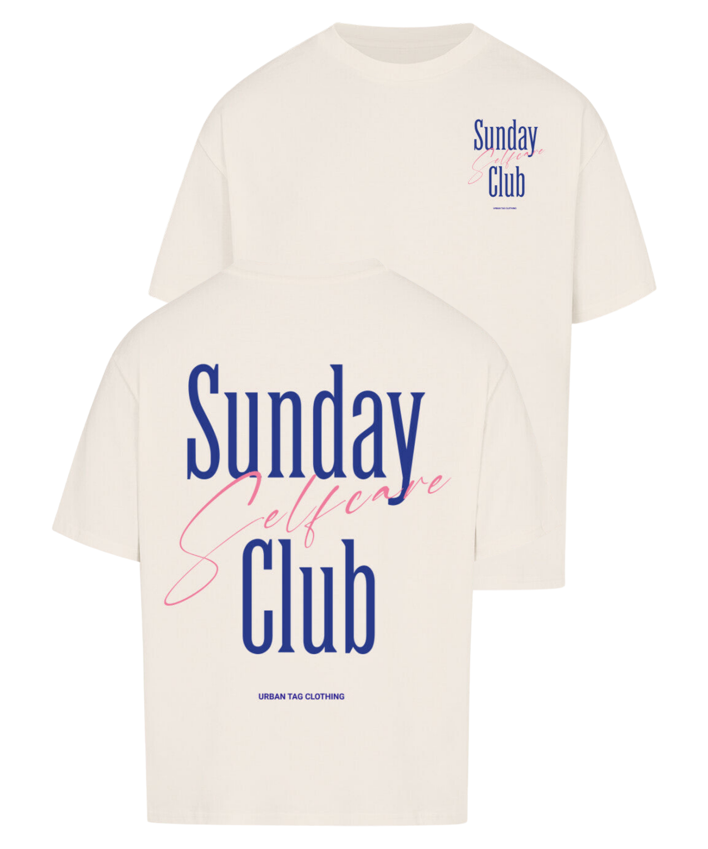 Urban Tag Oversized T-Shirt – "Sunday Selfcare Club"