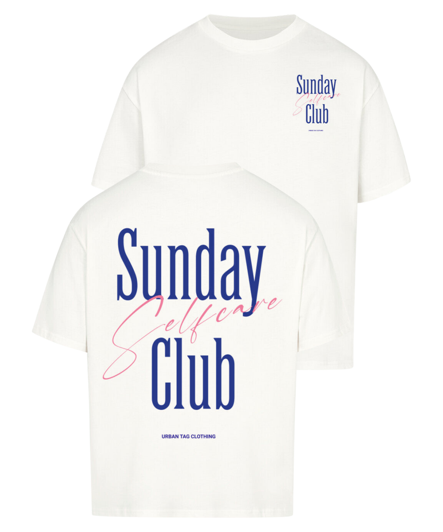 Urban Tag Oversized T-Shirt – "Sunday Selfcare Club"