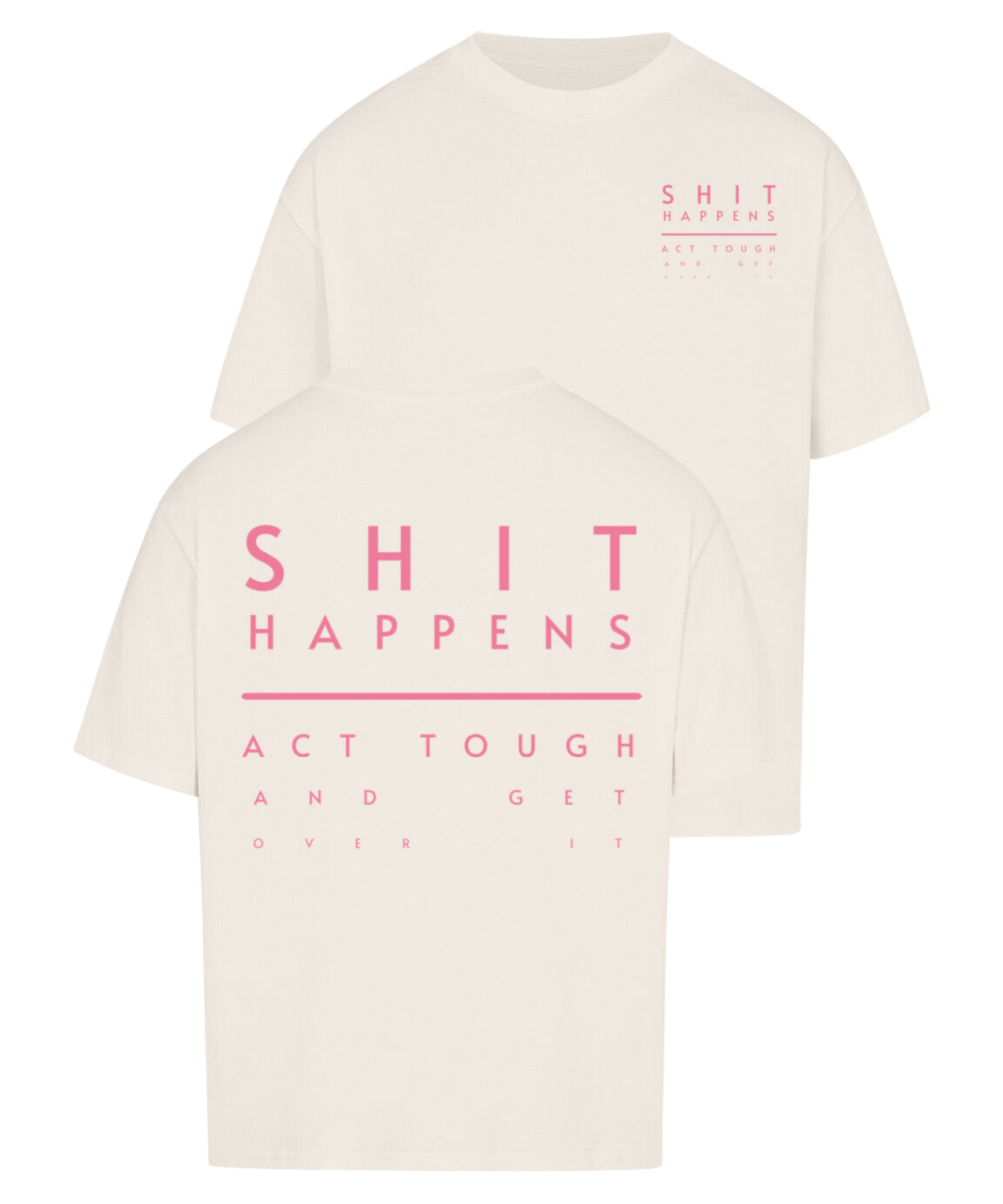Urban Tag Oversized T-Shirt – "Shit Happens"