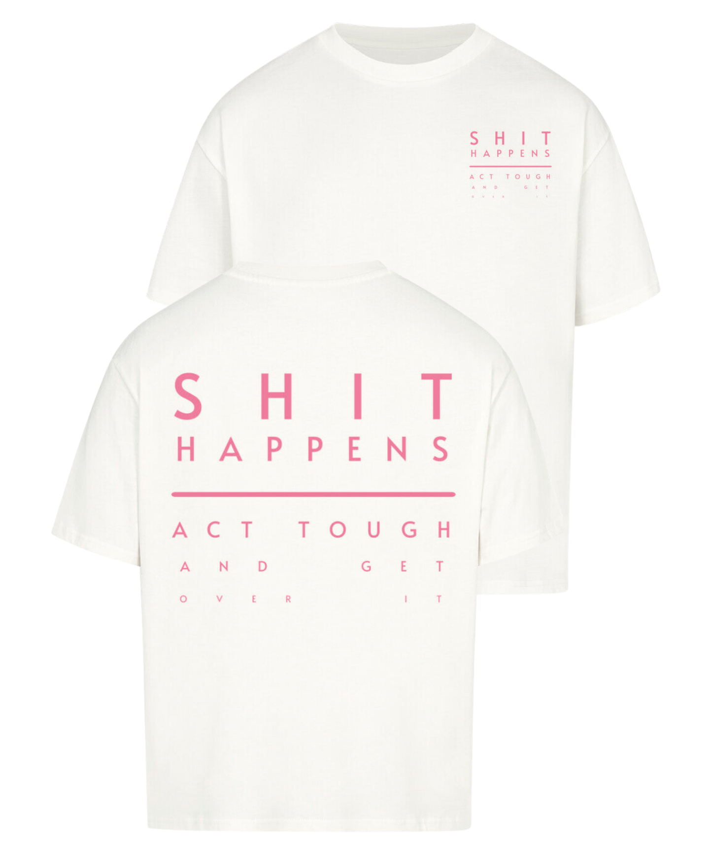 Urban Tag Oversized T-Shirt – "Shit Happens"
